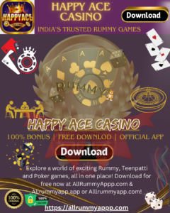 Happy Ace Casino – App Download Bonus ₹500 Now 1